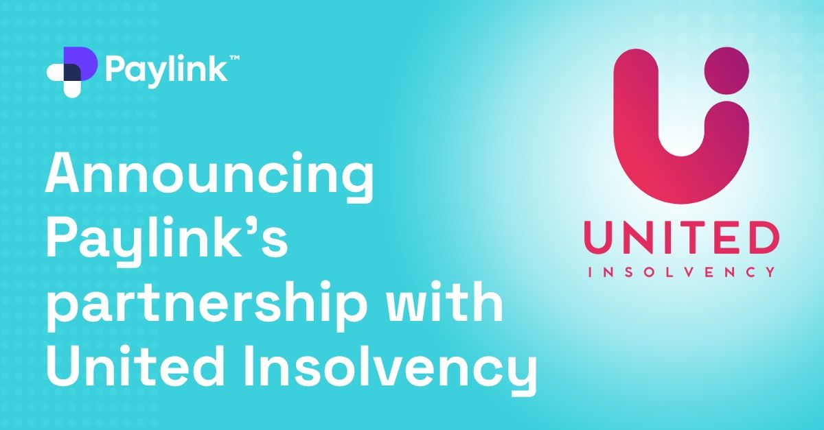 Paylink is delighted to announce a new partnership with United Insolvency